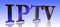 IPTV - Internet Protocol Television - Metal Word in Blue Background Concept Keyword Illustration