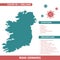 Ireland Europe Country Map. Covid-29, Corona Virus Map Infographic Vector Template EPS 10