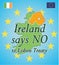 Ireland says NO to Lisbon Treaty