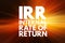 IRR - Internal Rate of Return acronym, business concept background