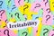 Irritable Syndrome text on colorful sticky notes Against the background of question marks