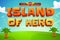 Island of hero game adventure tittle 3D cartoon Editable text Effect Style