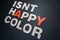 Isnt happy color