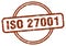 iso 27001 stamp. iso 27001 round vintage grunge label.