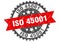 Iso 45001 stamp. iso 45001 grunge round sign.