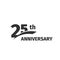 Isolated abstract black 25th anniversary logo on white background. 25 number logotype. Twenty-five years jubilee