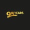 Isolated abstract golden 95th anniversary logo on black background. 95 number logotype. Ninty-five years jubilee