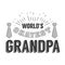 Isolated Grandparents day quotes on the white background. World s okayest grandpa. Congratulations granddad label, badge