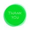 Isolated green round Button: Thank You handwritten