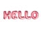 The isolated metallic pink air balloon word HELLO