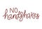 Isolated no handshakes text vector design