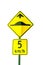 An isolated Speed Bump sign with a speed recommendation sign