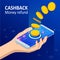 Isometric Cashback and Saving Money Concept. Money Refund. Digital Payment or Online Cashback Service. Electronic