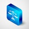 Isometric Scales of justice icon isolated on grey background. Court of law symbol. Balance scale sign. Blue square