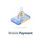 Isometric smartphone and dollar coin, mobile payment, online banking, financial services, send money