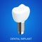 Isometric Tooth human implant. Dental concept. Human teeth or dentures. 3d illustration Isolated