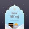 Isra and mi`raj greeting islamic illustration vector design. The night journey of Prophet Muhammad brochure or background templat