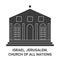 Israel, Jerusalem, Church Of All Nations travel landmark vector illustration