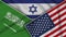 Israel United States of America Saudi Arabia Flags Together Fabric Texture Illustration