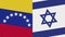 Israel and Venezuela Two Half Flags Together