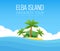 Italian Elba Island - Your Favorite Tour. Landscape Travel Vector Illustration