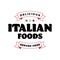 Italian Foods sign logo