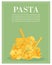 Italian pasta macaroni, spaghetti, gomiti rigati, farfalle and rigatoni, ravioli green poster vector illustration.