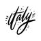 Italy name. Hand drawn vector lettering. Isolated on white background.