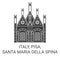 Italy, Pisa, Santa Maria Della Spina travel landmark vector illustration