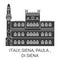 Italy, Siena, Paula , Di Siena travel landmark vector illustration