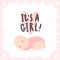 Its a girl. Cute baby and hand drawn lettering.