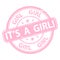 Its a girl ! rubber stamp, vector illustration