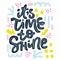 Its time to shine vector calligraphy