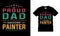 Iâ€™m A Proud Dad Of A Freaking Awesome Painter t shirt design, vector, typography, eps 10, print, template, dad t shirt design