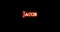 Jacob written with fire. Loop