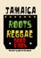 Jamaica roots reggae good vibes fashion vector illustration