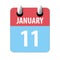january 11th. Day 11 of month,Simple calendar icon on white background. Planning. Time management. Set of calendar icons for web