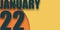 january 22nd. Day 22 of month,illustration of date inscription on orange and blue background winter month, day of the