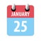 january 25th. Day 25 of month,Simple calendar icon on white background. Planning. Time management. Set of calendar icons for web