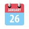 january 26th. Day 26 of month,Simple calendar icon on white background. Planning. Time management. Set of calendar icons for web