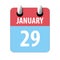 january 29th. Day 29 of month,Simple calendar icon on white background. Planning. Time management. Set of calendar icons for web