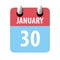 january 30th. Day 30 of month,Simple calendar icon on white background. Planning. Time management. Set of calendar icons for web