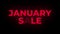 January Sale Text Flickering Display Promotional Loop.
