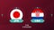 Japan croatia playoff round of 16 match Football 2022. 2022 World Football championship match versus teams intro sport background