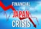 Japan Financial Crisis Economic Collapse Market Crash Global Meltdown