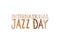 Jazz international day label isolated icon