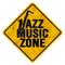 Jazz Music Zone Sign