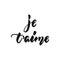 Je t`aime I love you in french- hand drawn lettering phrase isolated on the white background. Fun brush ink inscription