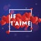 Je T`aime Vector Background