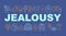 Jealousy word concepts banner